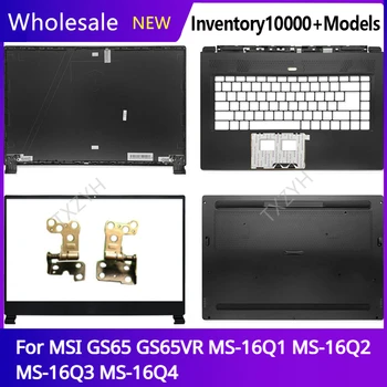 Novost Za MSI GS65 GS65VR MS-16Q1 MS-16Q2 MS-16Q3 MS-16Q4 LCD zaslon stražnji poklopac Prednji Okvir Petlje Naglasak za ruke Donje kućište A B C D Ljuska