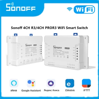 Sonoff 4CH R3/4CH PROR3 WiFi Pametni Prekidač za Bežičnu Relejni Modul DIY Wifi Switch Ewelink Daljinski Upravljač Rad s Alexa Googlehome